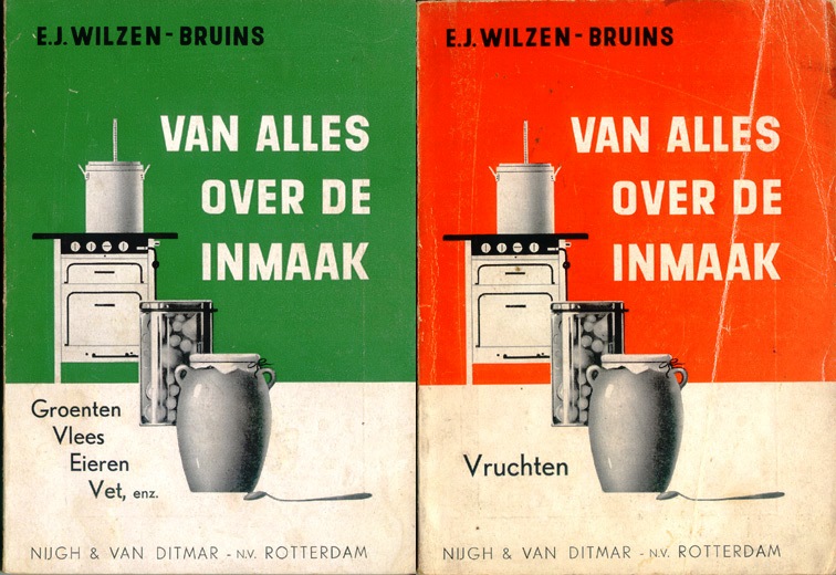 Wilzen-Bruins, E.J. Van alles over de inmaak. 2 dln. (Rotterdam, 1941)